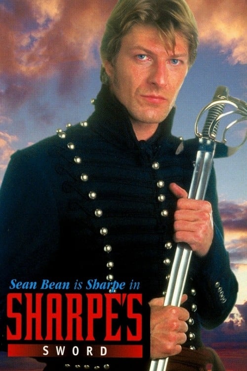 Sharpe's Sword - Movie Poster Sharpe's Sword - Movie Poster