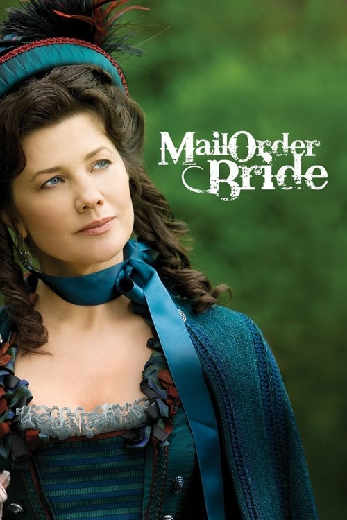 Mail Order Bride - Movie Poster Mail Order Bride - Movie Poster