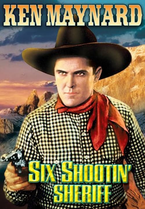 Six Shootin' Sheriff - Movie Poster Six Shootin' Sheriff - Movie Poster