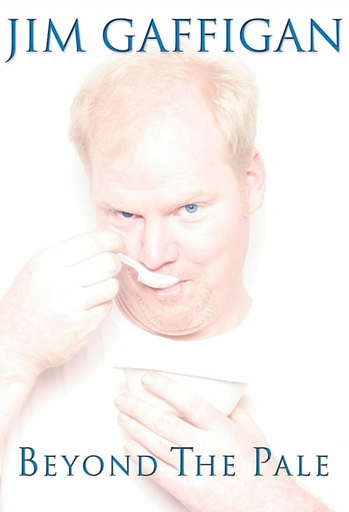 Jim Gaffigan: Beyond the Pale - Movie Poster Jim Gaffigan: Beyond the Pale - Movie Poster