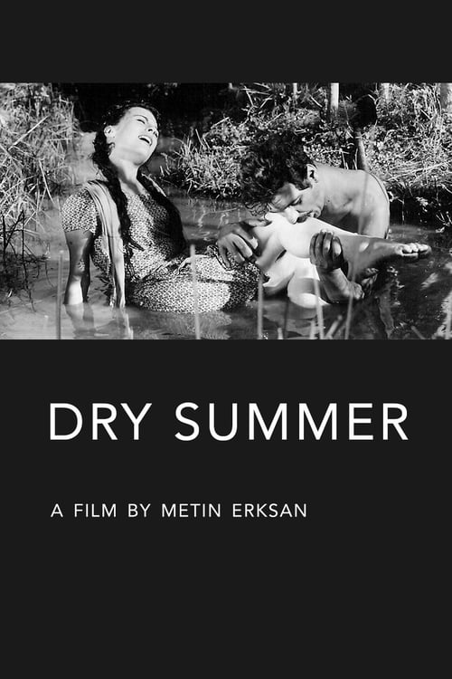 Dry Summer - Movie Poster Dry Summer - Movie Poster