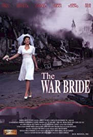 The War Bride - Movie Poster The War Bride - Movie Poster