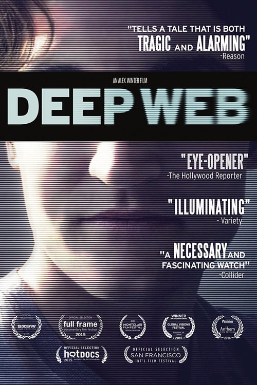 Deep Web - Movie Poster Deep Web - Movie Poster