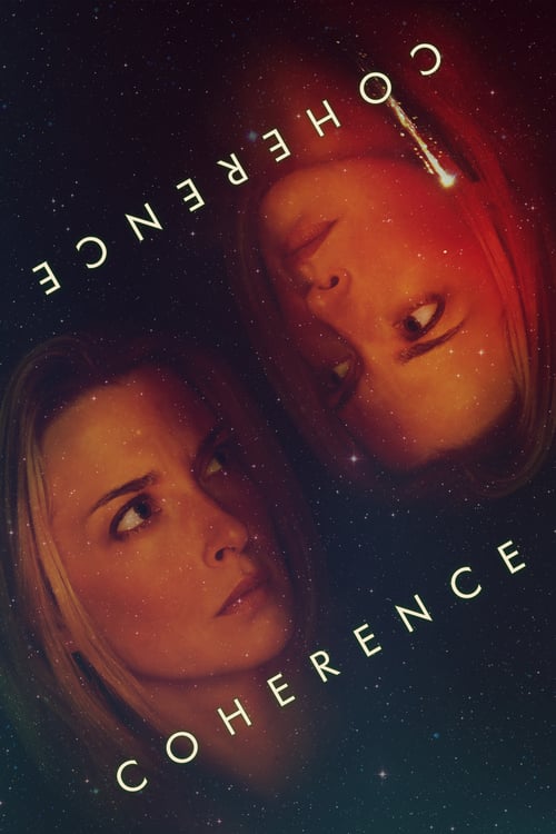 Coherence - Movie Poster Coherence - Movie Poster