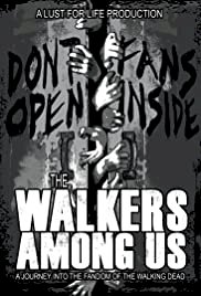 The Walkers Among Us - Movie Poster The Walkers Among Us - Movie Poster