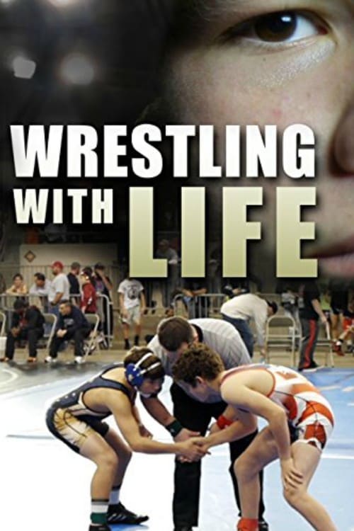 Wrestling with Life - Movie Poster Wrestling with Life - Movie Poster