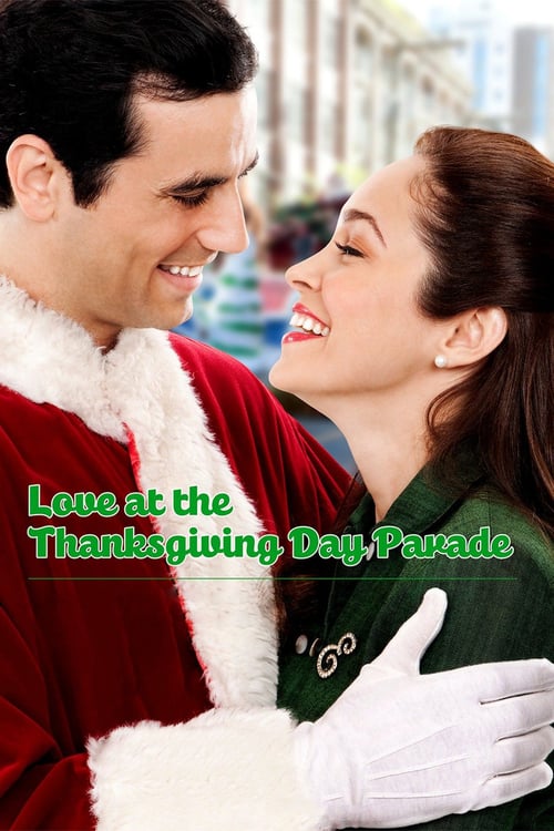 Love at the Thanksgiving Day Parade - Movie Poster Love at the Thanksgiving Day Parade - Movie Poster