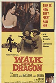 Walk Like a Dragon - Movie Poster Walk Like a Dragon - Movie Poster