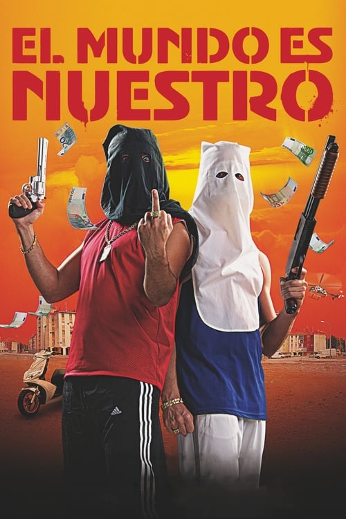 El mundo es nuestro - Movie Poster El mundo es nuestro - Movie Poster