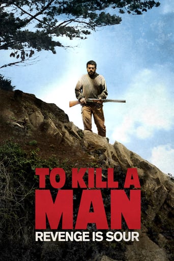 To Kill a Man - Movie Poster