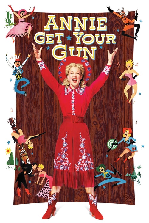 Annie Get Your Gun - Movie Poster Annie Get Your Gun - Movie Poster