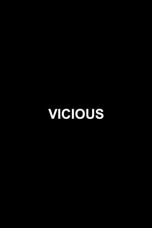 Vicious - Movie Poster Vicious - Movie Poster