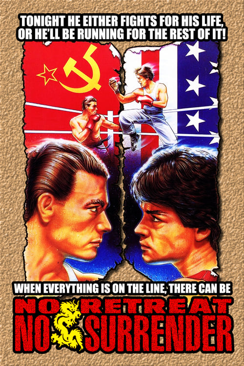 No Retreat, No Surrender - Movie Poster No Retreat, No Surrender - Movie Poster