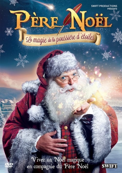Nicolas Noël: La magie de la poussière d'étoiles - Movie Poster Nicolas Noël: La magie de la poussière d'étoiles - Movie Poster