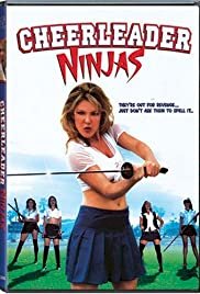 Cheerleader Ninjas - Movie Poster