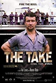 The Take - Movie Poster The Take - Movie Poster