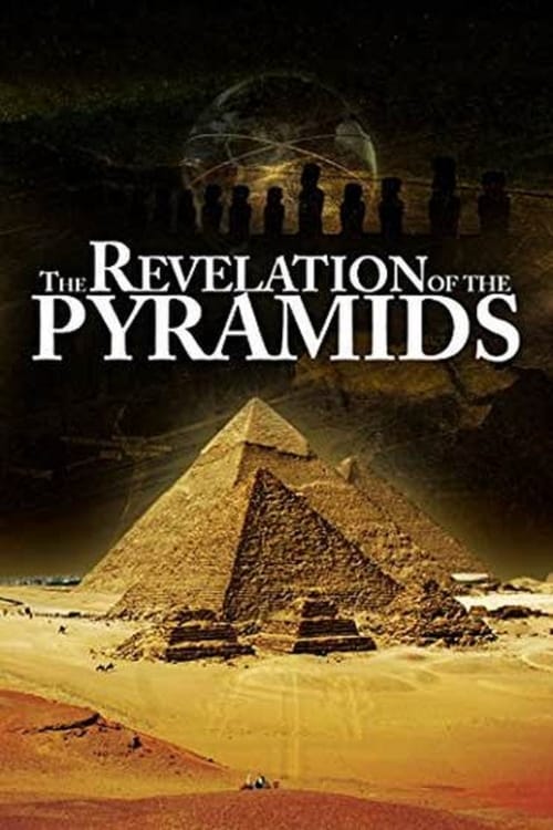 The Revelation of the Pyramids - Movie Poster The Revelation of the Pyramids - Movie Poster