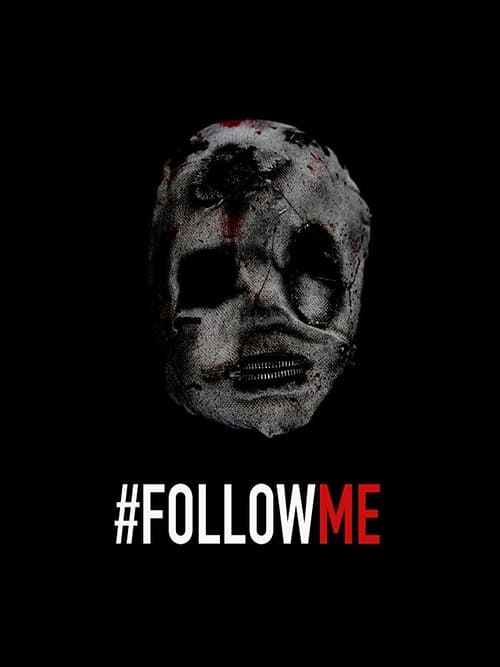#FollowMe - Movie Poster #FollowMe - Movie Poster