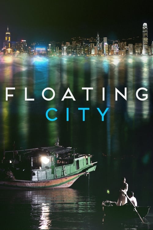 Floating City - Movie Poster Floating City - Movie Poster