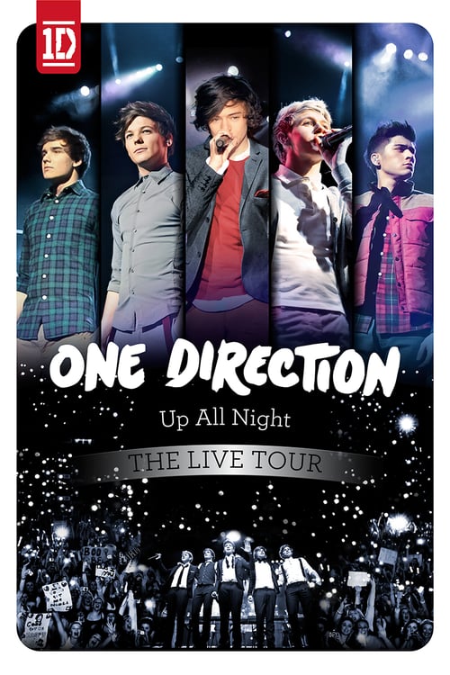 One Direction: Up All Night - The Live Tour - Movie Poster One Direction: Up All Night - The Live Tour - Movie Poster