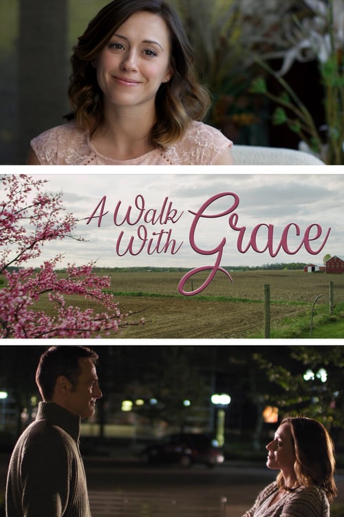 A Walk with Grace - Movie Poster A Walk with Grace - Movie Poster