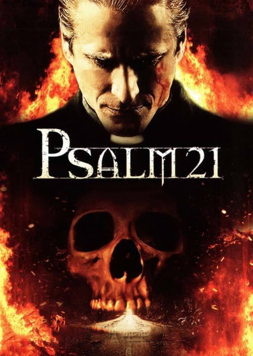 Psalm 21 - Movie Poster Psalm 21 - Movie Poster