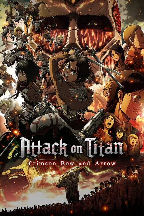 Attack on Titan: Crimson Bow and Arrow - Movie Poster Attack on Titan: Crimson Bow and Arrow - Movie Poster