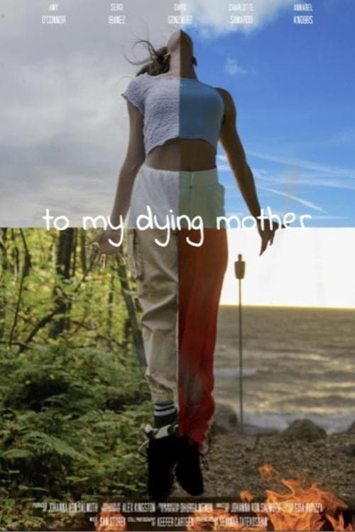 To My Dying Mother - Movie Poster To My Dying Mother - Movie Poster