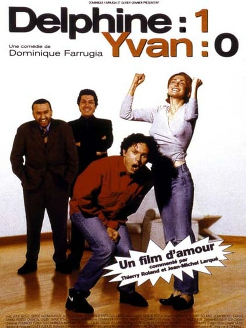 Delphine 1, Yvan 0 - Movie Poster