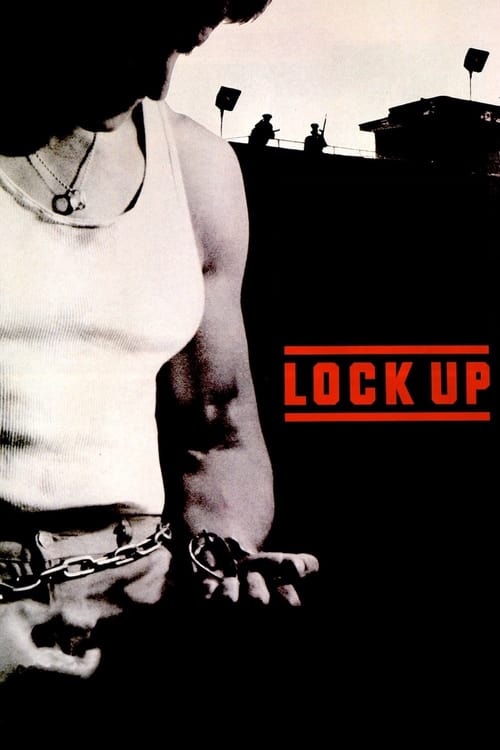 Lock Up - Movie Poster Lock Up - Movie Poster