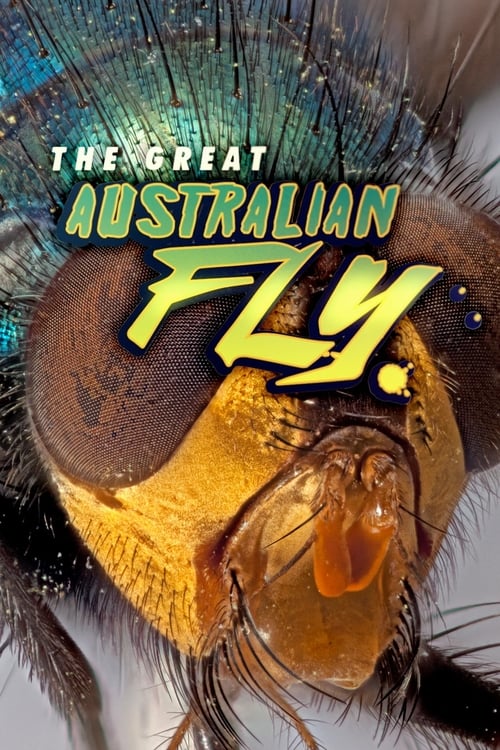 The Great Australian Fly - Movie Poster The Great Australian Fly - Movie Poster