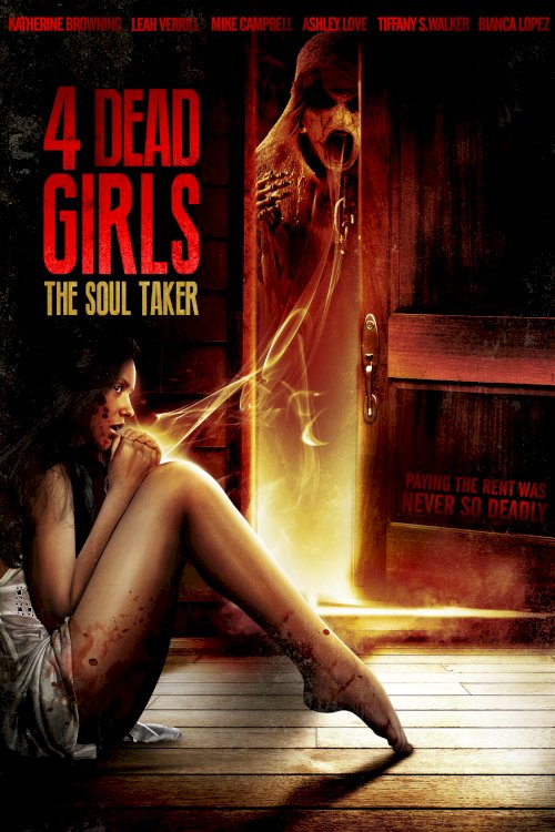 4 Dead Girls: The Soul Taker - Movie Poster 4 Dead Girls: The Soul Taker - Movie Poster