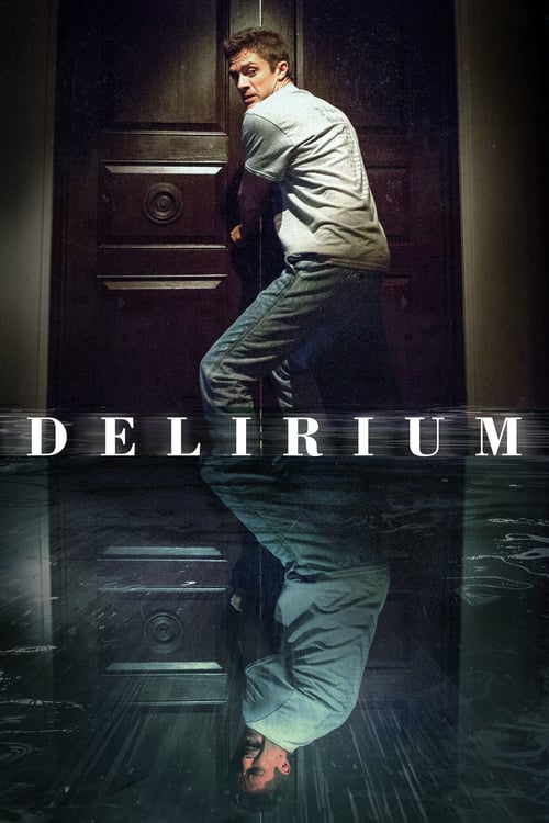 Delirium - Movie Poster Delirium - Movie Poster