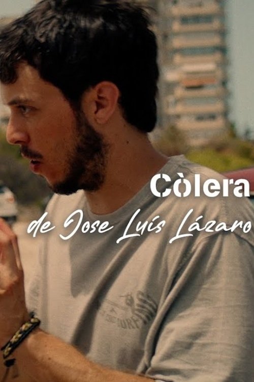 Còlera - Movie Poster Còlera - Movie Poster