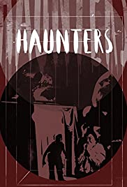 Haunters - Movie Poster Haunters - Movie Poster