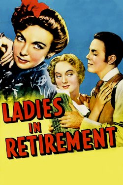 Ladies in Retirement - Movie Poster Ladies in Retirement - Movie Poster