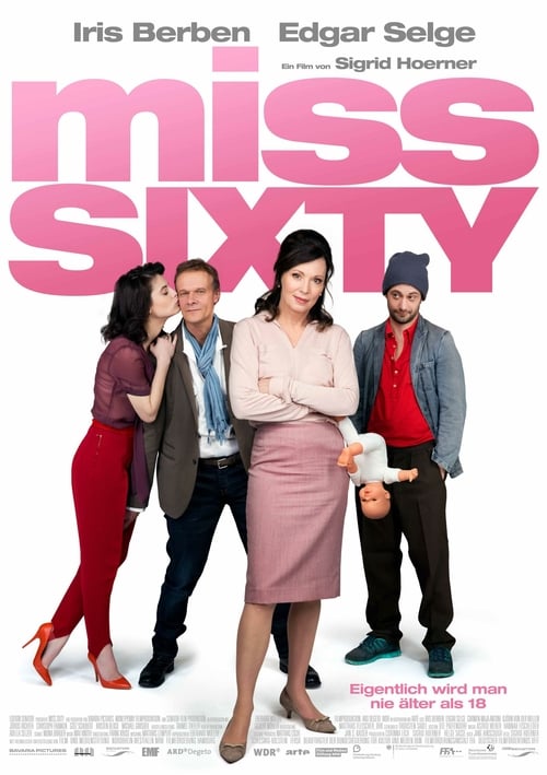 Miss Sixty - Movie Poster Miss Sixty - Movie Poster