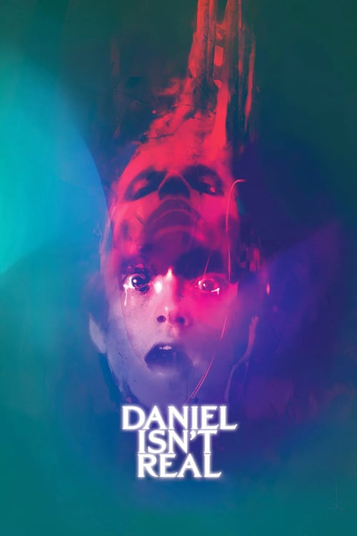 Daniel Isn't Real - Movie Poster Daniel Isn't Real - Movie Poster