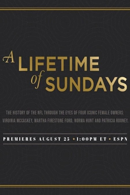 A Lifetime of Sundays - Movie Poster A Lifetime of Sundays - Movie Poster