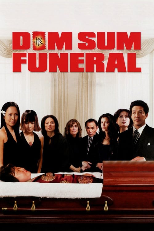 Dim Sum Funeral - Movie Poster Dim Sum Funeral - Movie Poster