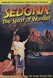 Sedona: The Spirit of Wonder - Movie Poster Sedona: The Spirit of Wonder - Movie Poster