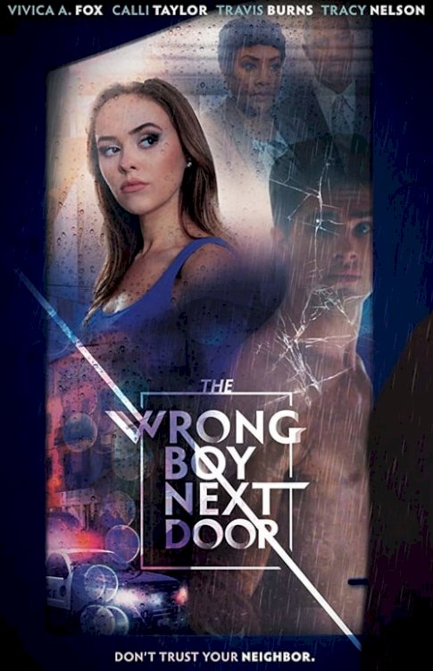 The Wrong Boy Next Door - Movie Poster The Wrong Boy Next Door - Movie Poster