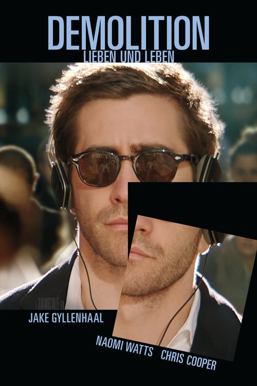 Demolition - Movie Poster Demolition - Movie Poster