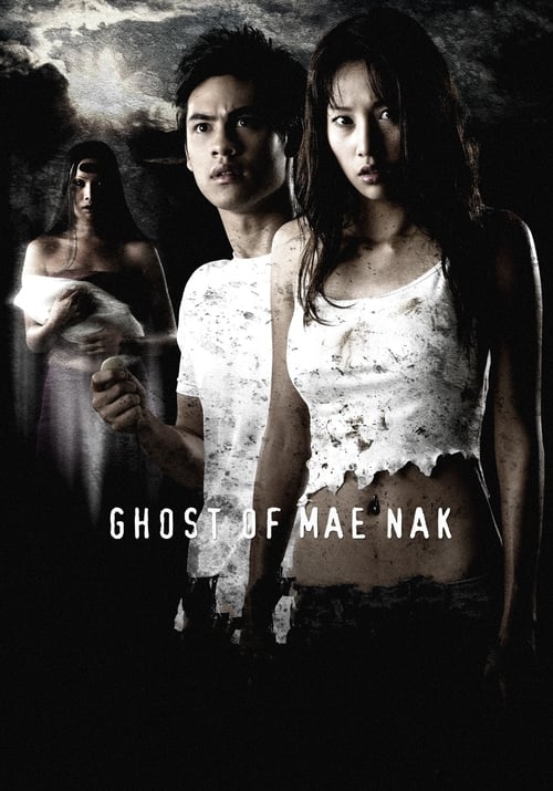 Ghost of Mae Nak - Movie Poster Ghost of Mae Nak - Movie Poster