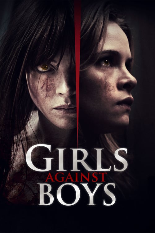Girls Against Boys - Movie Poster Girls Against Boys - Movie Poster
