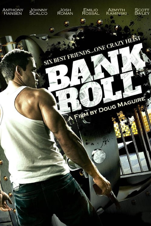 Bank Roll - Movie Poster Bank Roll - Movie Poster