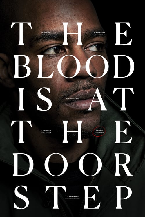 The Blood Is at the Doorstep - Movie Poster The Blood Is at the Doorstep - Movie Poster