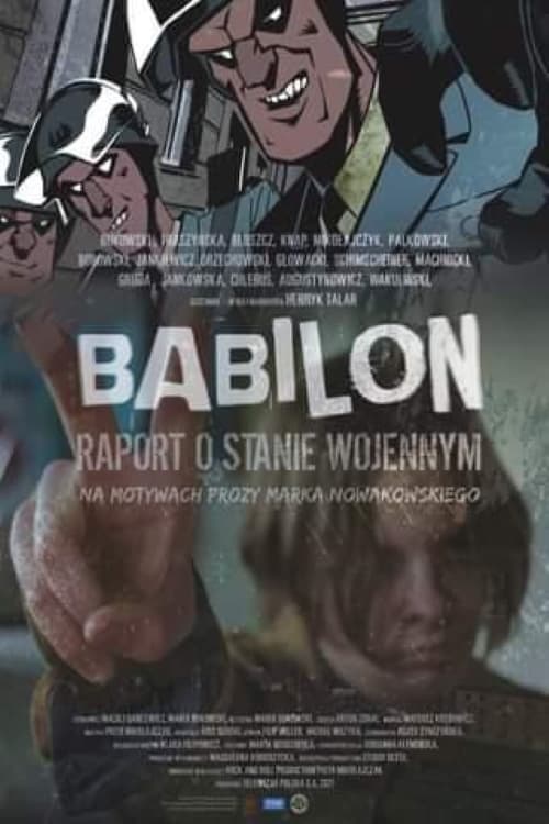 Babilon. Raport o stanie wojennym - Movie Poster