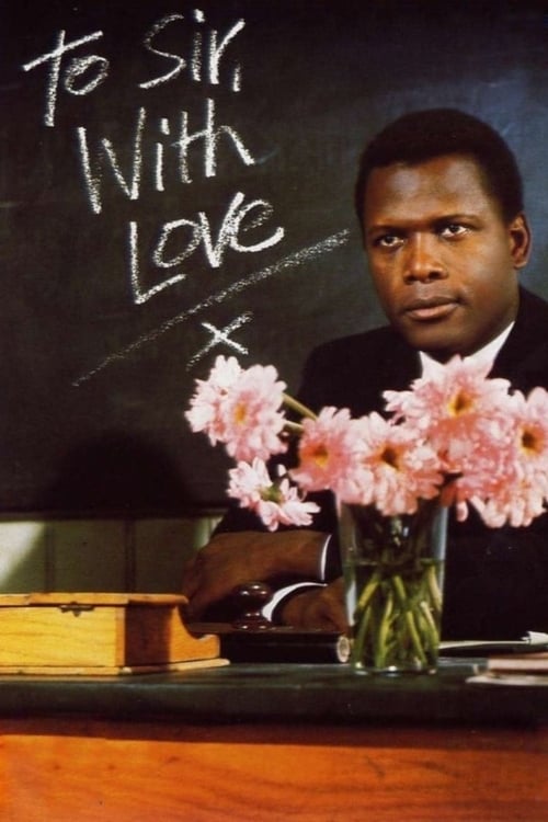 To Sir, with Love - Movie Poster To Sir, with Love - Movie Poster