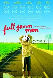 Full Grown Men - Movie Poster Full Grown Men - Movie Poster